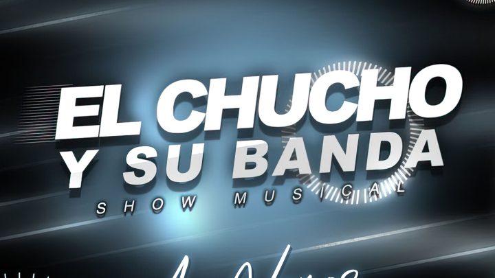 El Chucho y Su Banda – Ay Vamos