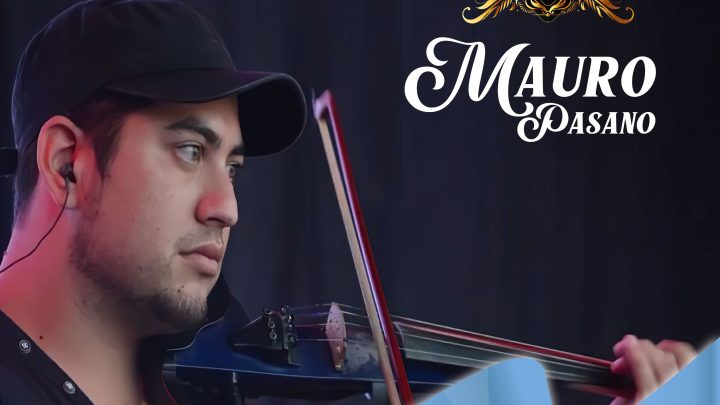 Mauro Pasano – Corazón Violinero