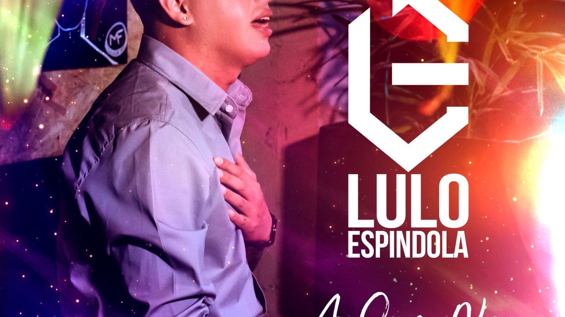 Lulo Espindola – A Que No Lulo Espindola – A Que No