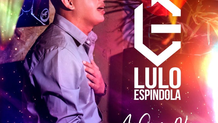Lulo Espindola – A Que No