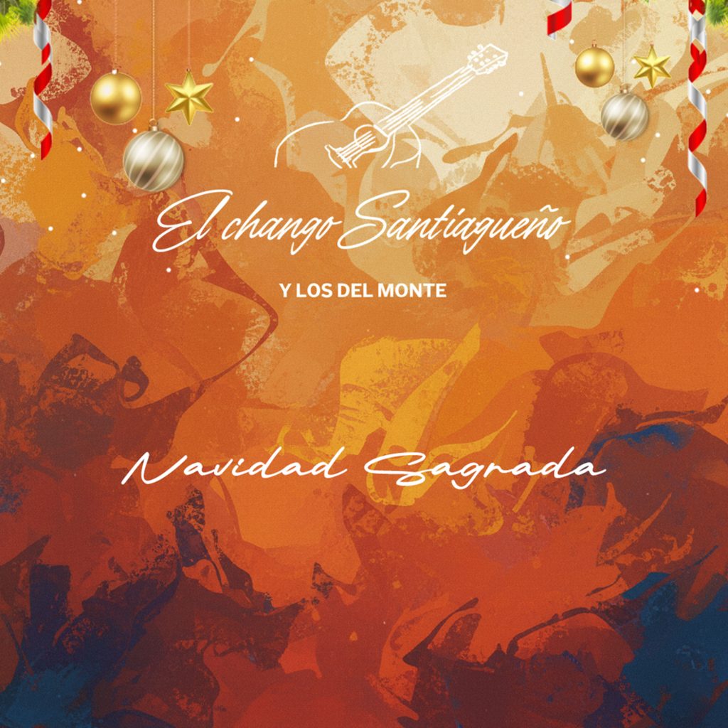 El Chango Santiagueño y Los del Monte
