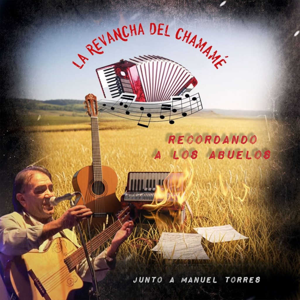 La Revancha del Chamamé - Recordando a los Abuelos